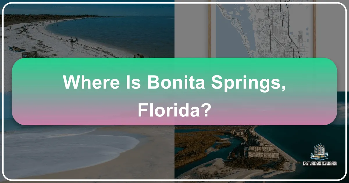 Where is Bonita Springs, Florida?
