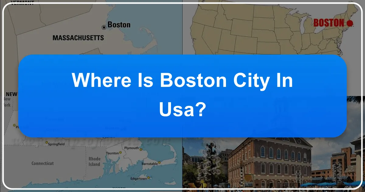 Where is Boston City in USA