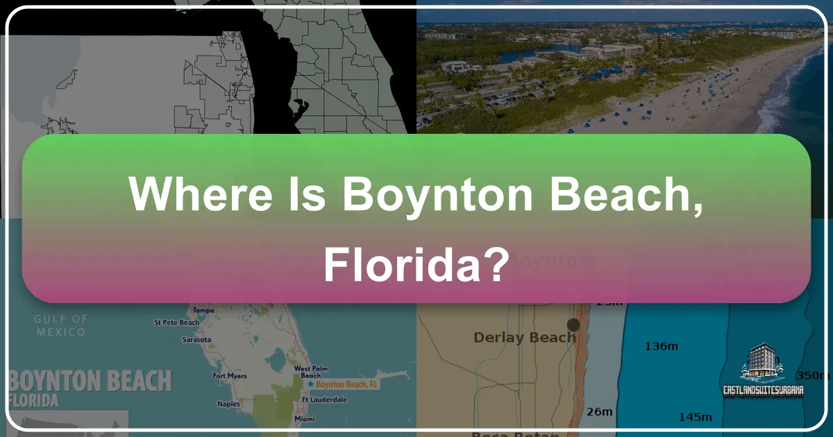 Where Is Boynton Beach, Florida?
