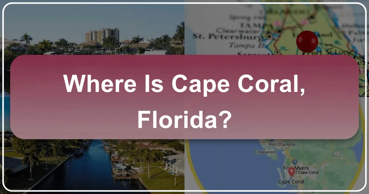 Where is Cape Coral, Florida?