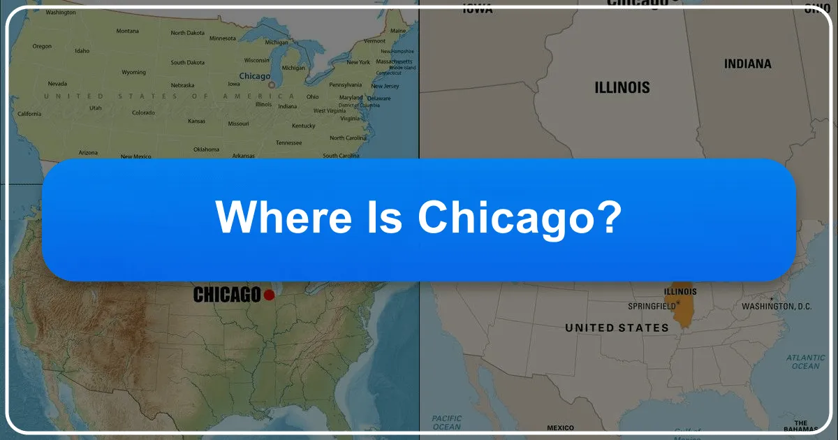 Where is Chicago? Unveiling the Heart of the Midwest