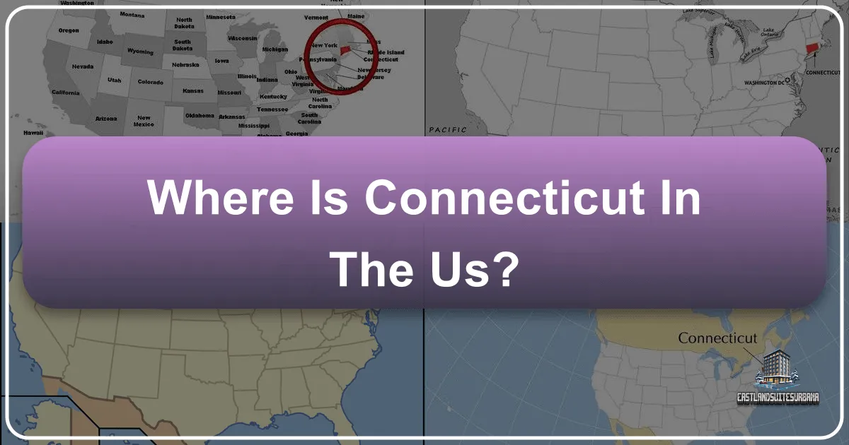 Where Is Connecticut In The Us?