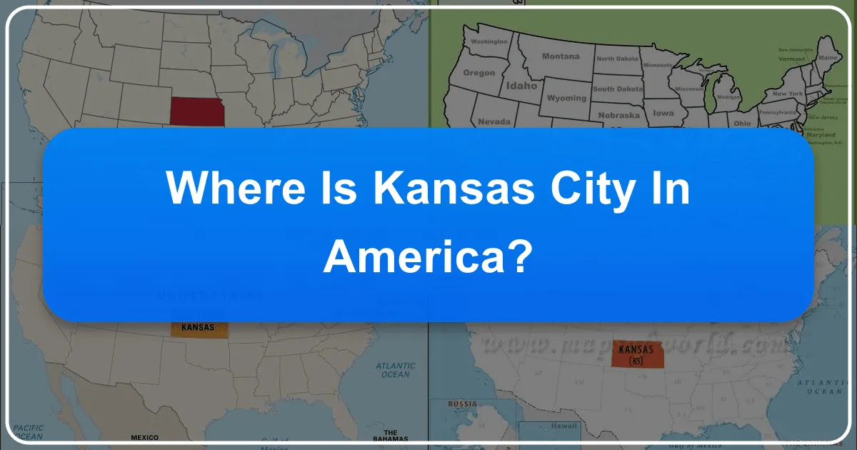 Where is Kansas City in America?
