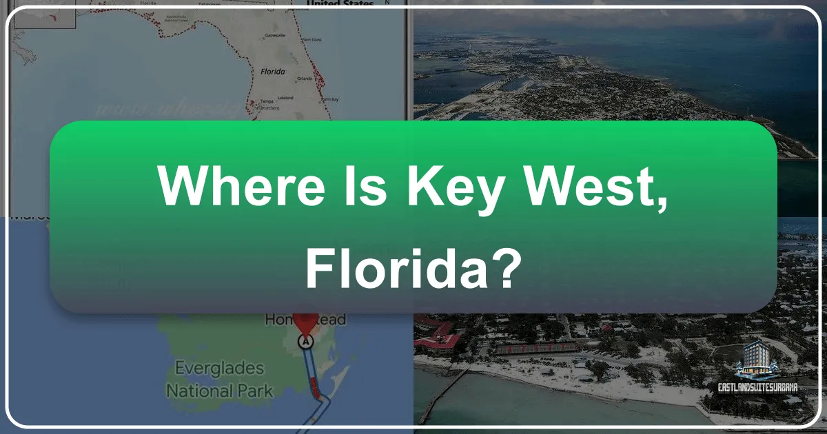 Where Is Key West, Florida?
