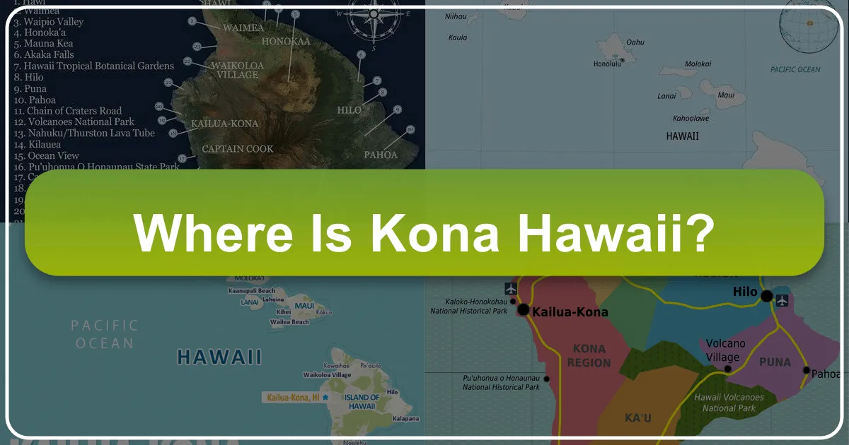 Where is Kona, Hawaii?