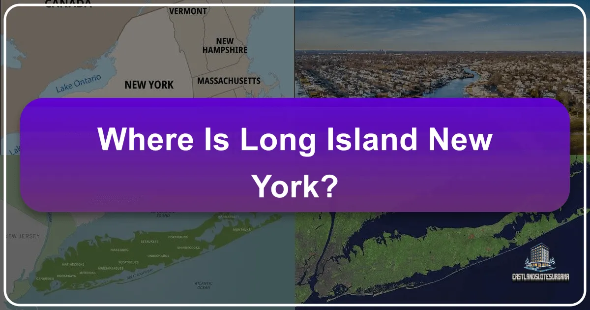 Where Is Long Island New York?