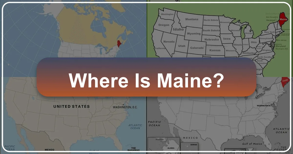 Where Is Maine?