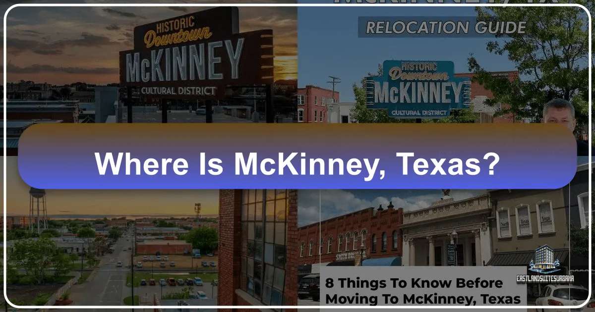Where Is McKinney, Texas?