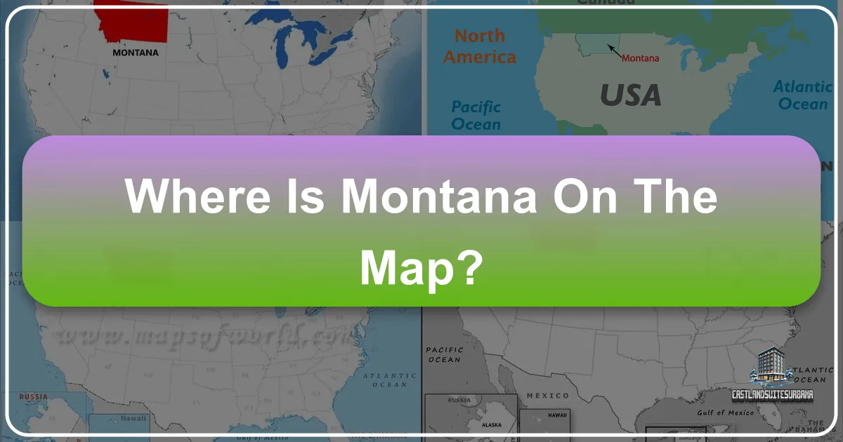 Discovering Montana: A Gem on the Map for Travelers