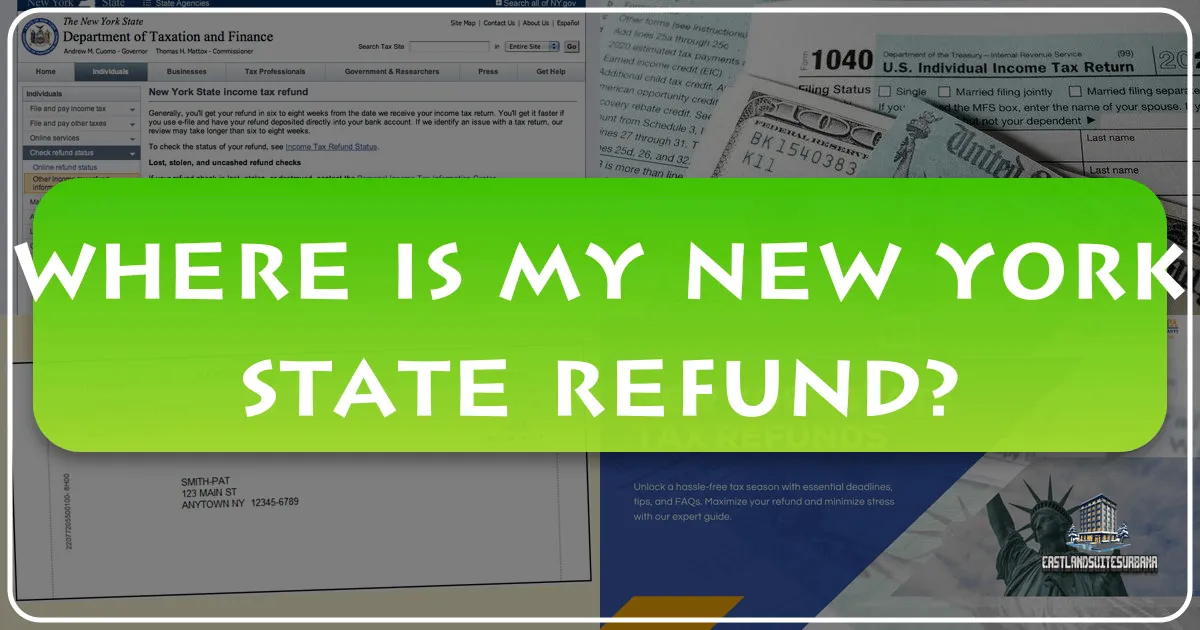 Where Is My New York State Refund? Navigating Finances for Your Empire State Adventures