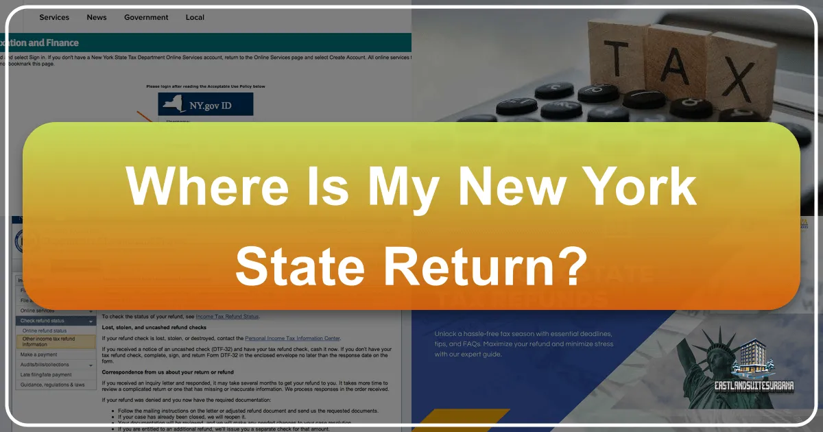 Where Is My New York State Return? Charting Your Next Unforgettable Journey