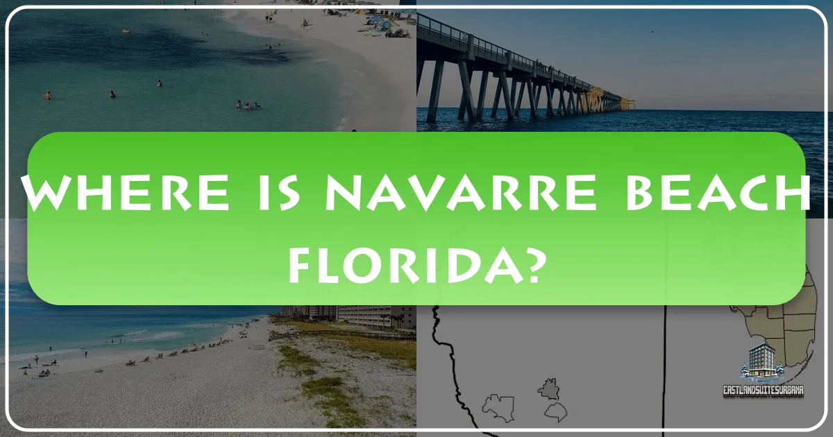 Where Is Navarre Beach Florida?