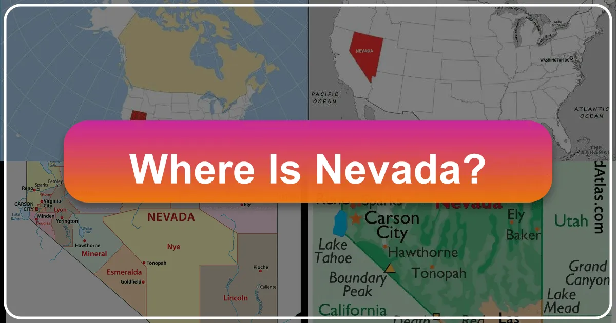 Where is Nevada? Unveiling the Silver State's Charms