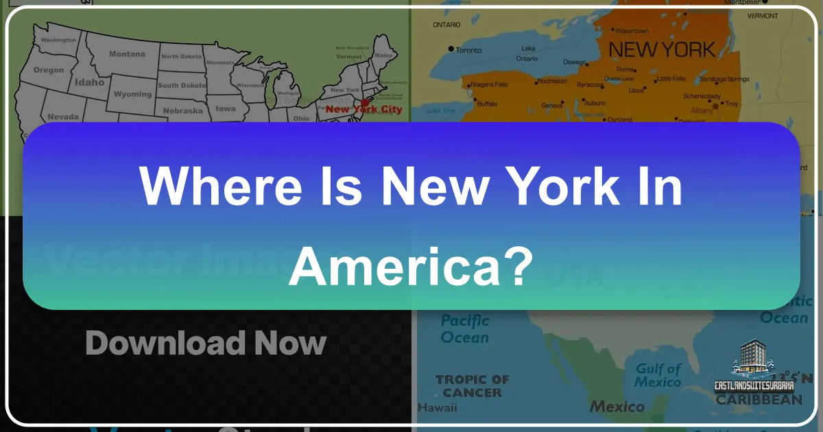 Where Is New York In America?