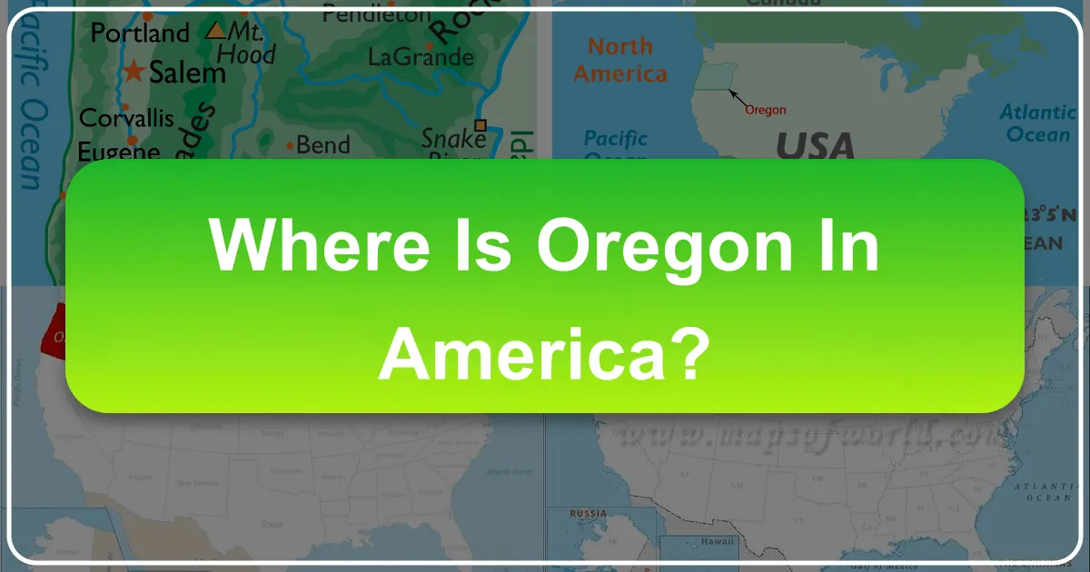 Where Is Oregon In America?