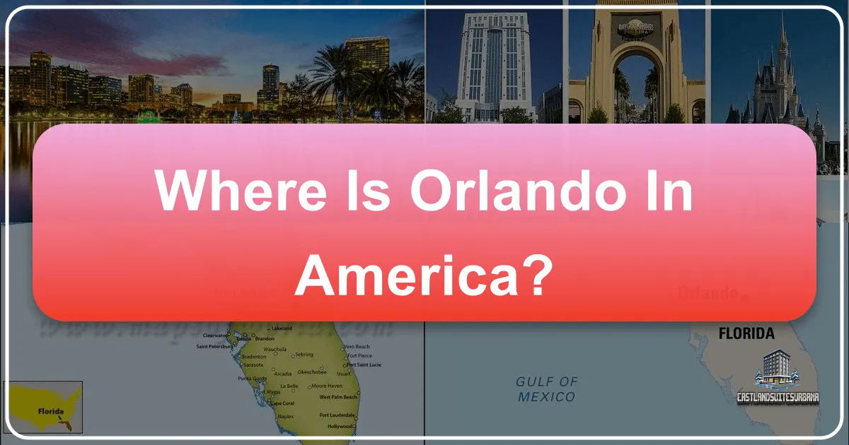 Where Is Orlando In America?