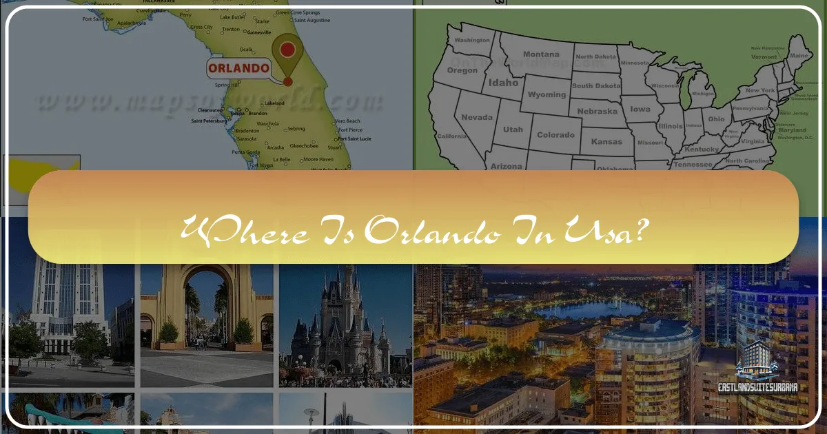 Where Is Orlando In USA?