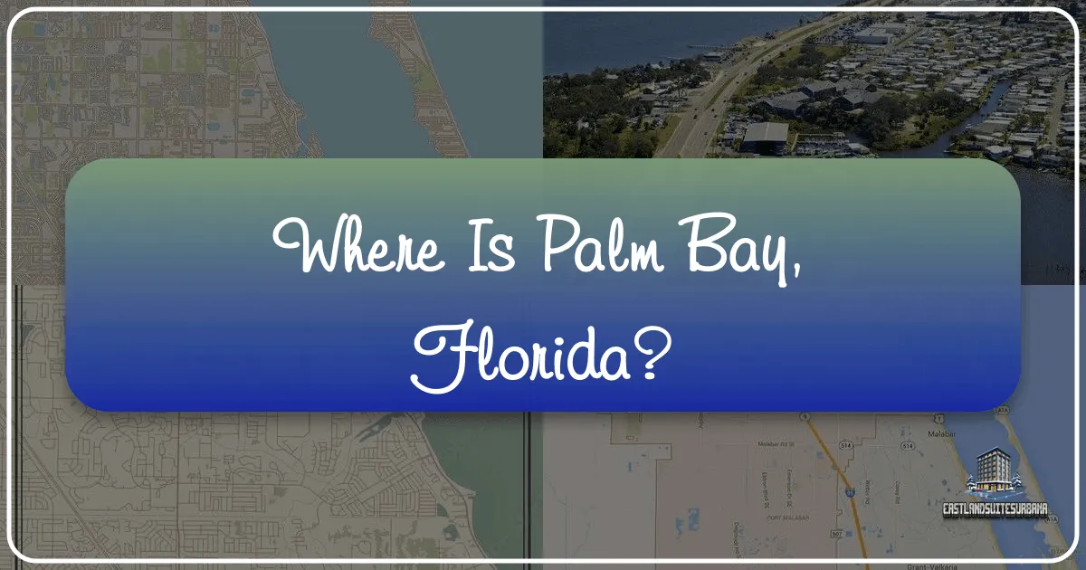 Where is Palm Bay, Florida?