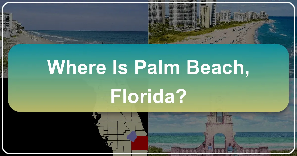 Where is Palm Beach, Florida?