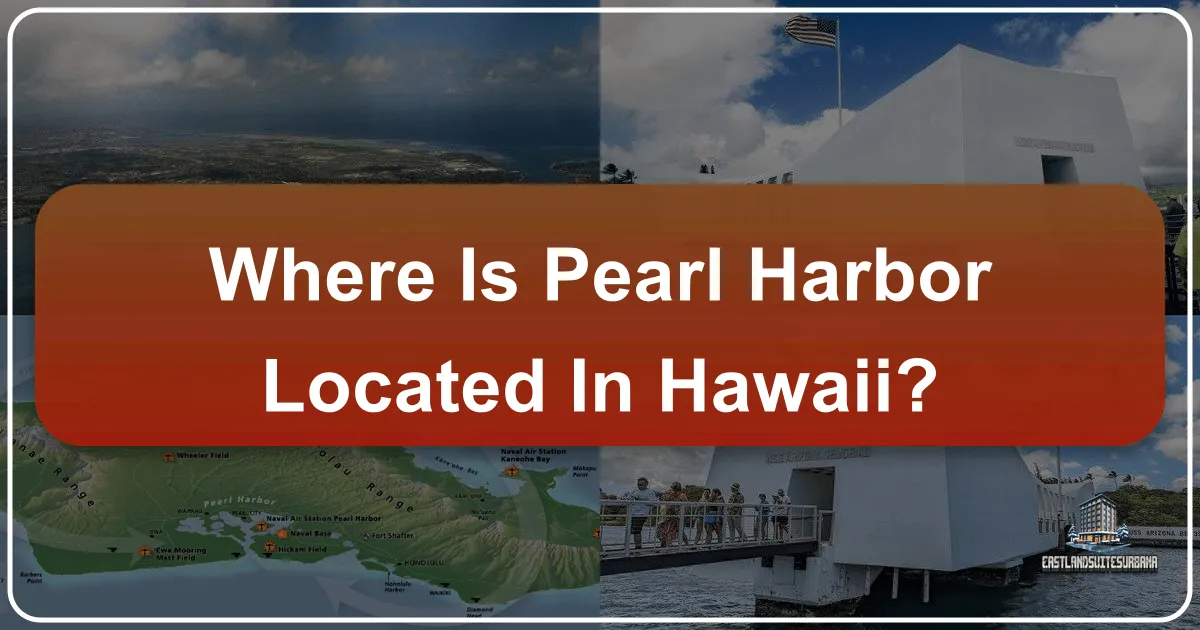 Discovering Pearl Harbor: Its Enduring Location and Profound Legacy in Hawaii