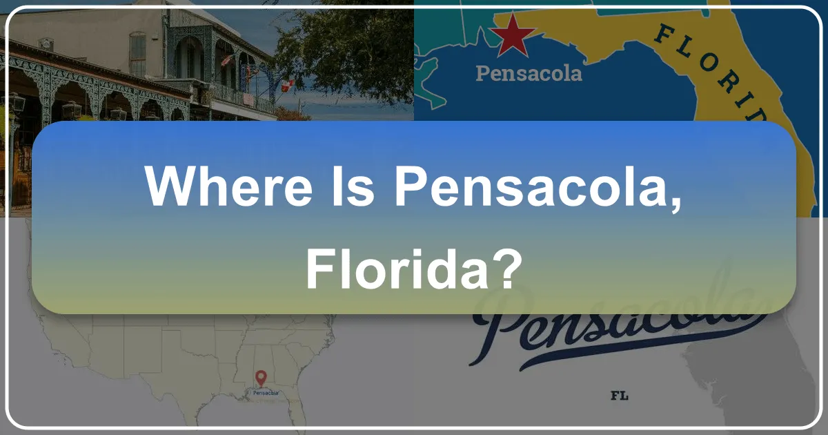 Where is Pensacola, Florida?