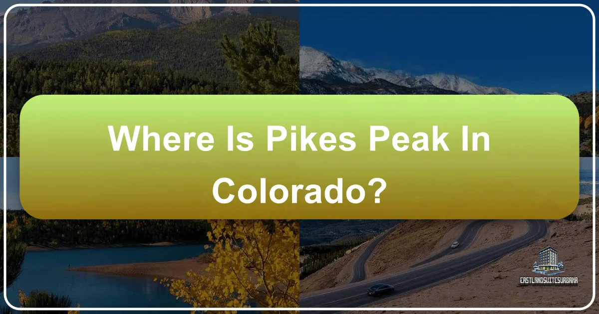 Where is Pikes Peak in Colorado