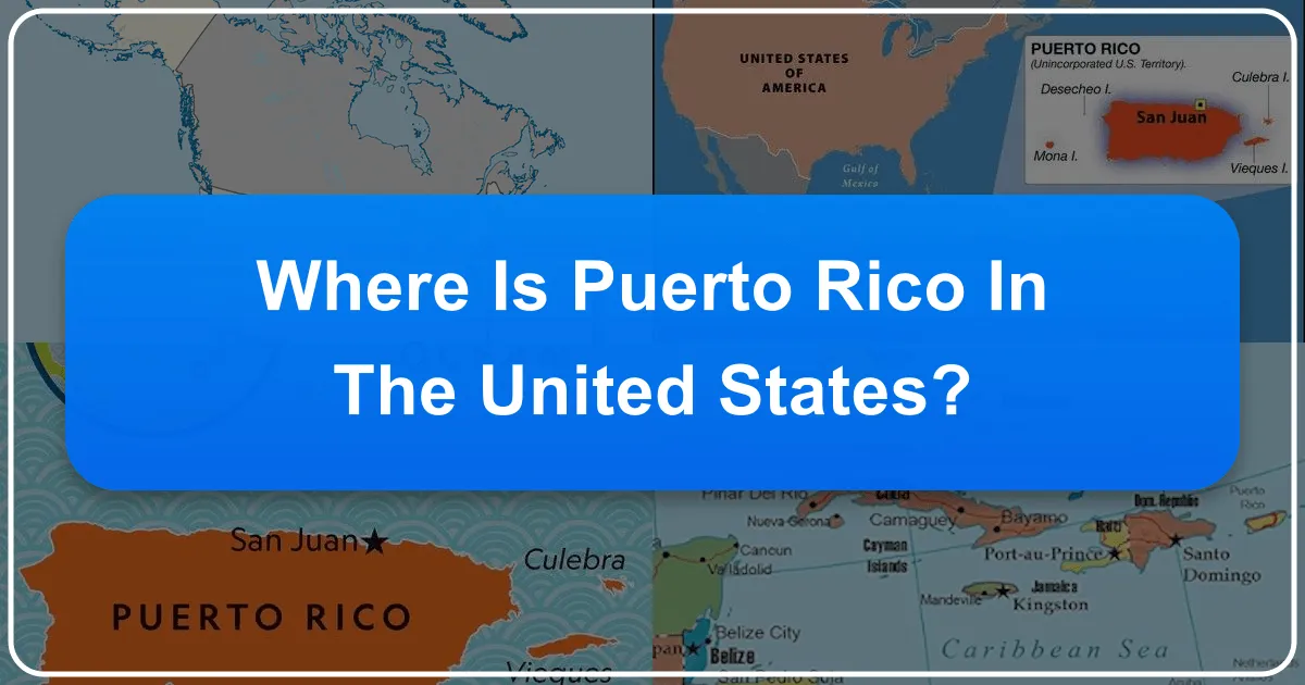 Where is Puerto Rico in the United States