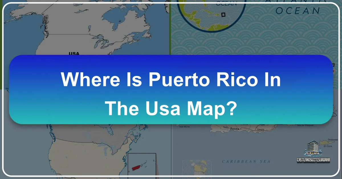 Where Is Puerto Rico In The Usa Map?