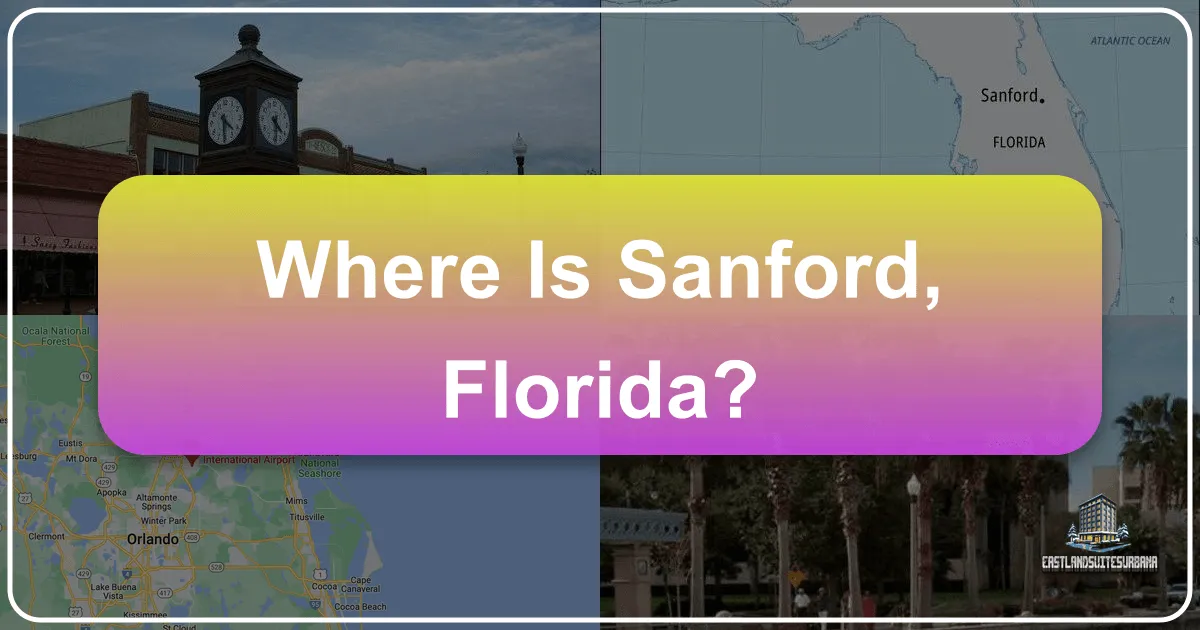 Where is Sanford, Florida?