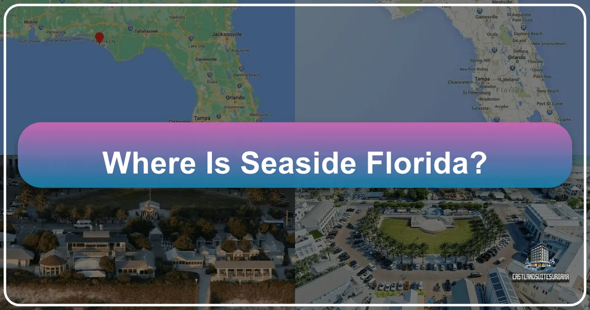 Where Is Seaside Florida