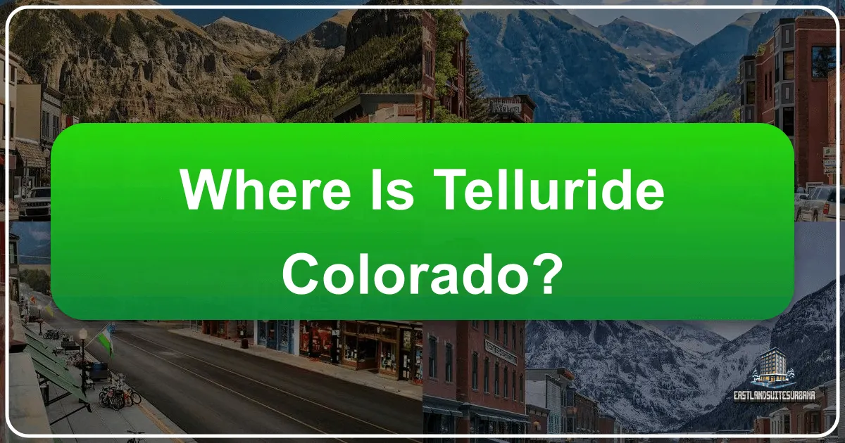 Where Is Telluride Colorado?