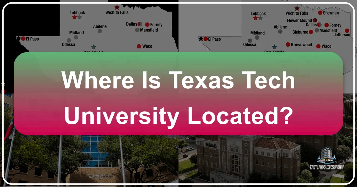 Where Is Texas Tech University Located? A Deep Dive into Lubbock, Texas