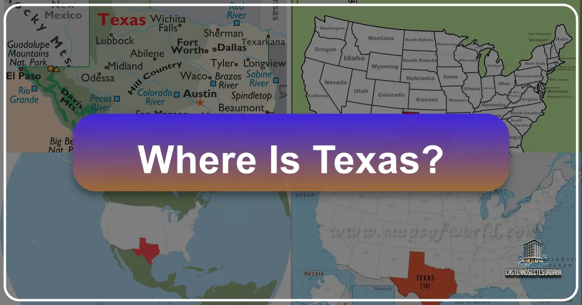 Where Is Texas?