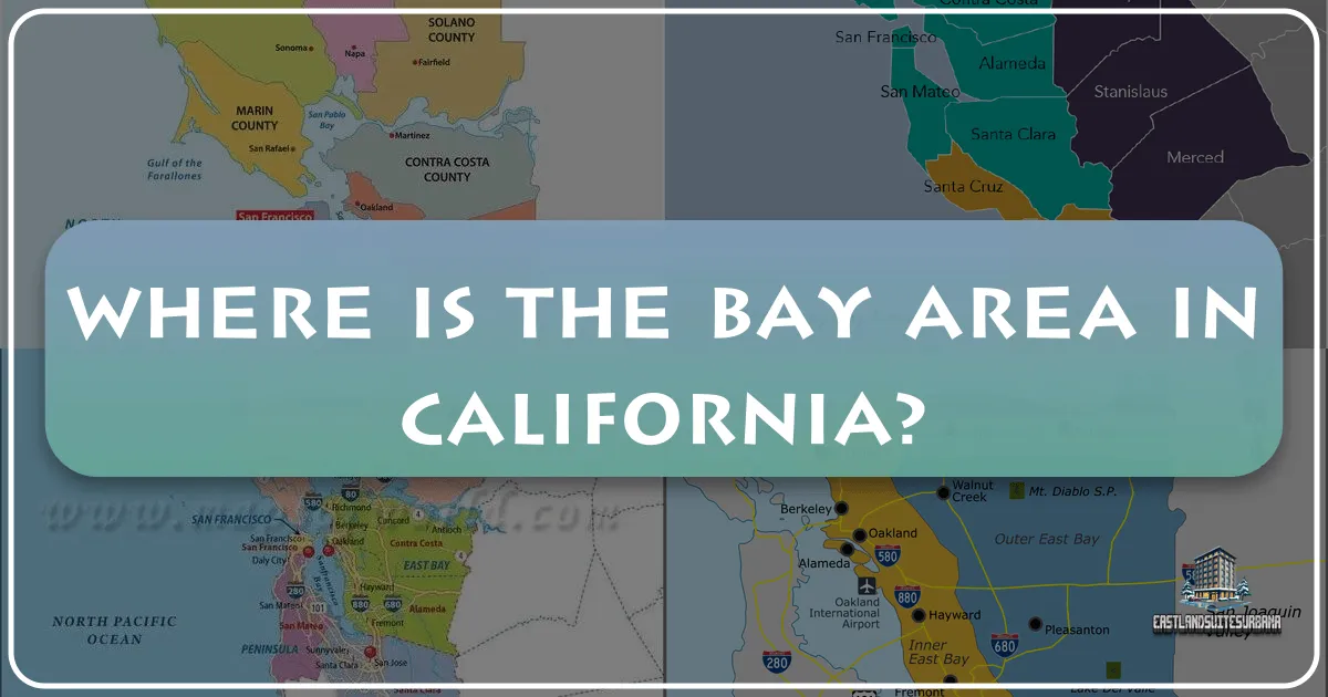 Where is the Bay Area in California