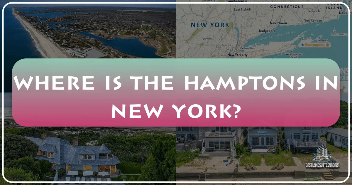 Where is The Hamptons in New York?