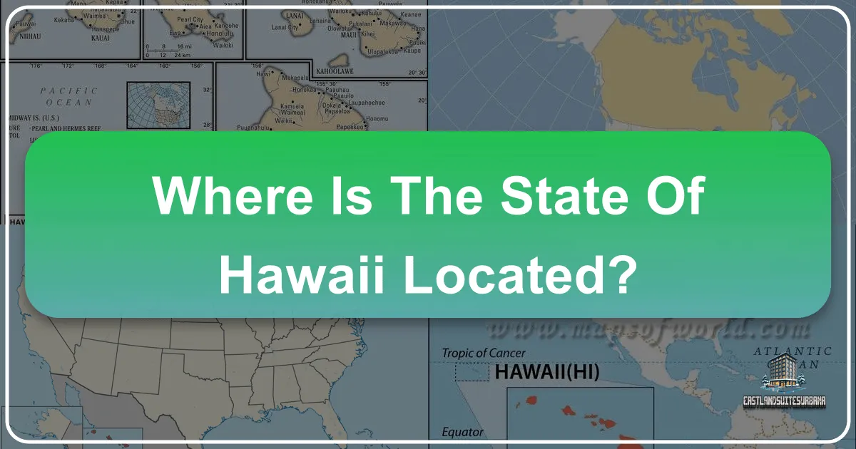 Discovering the Enchanting Location of Hawaii