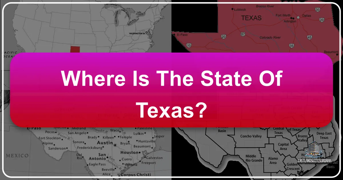 Where Is The State Of Texas?