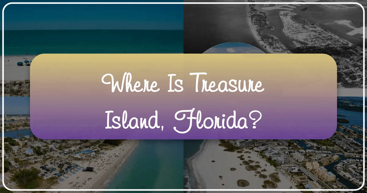 Where Is Treasure Island, Florida?