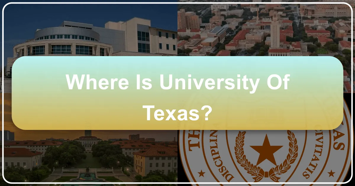 Where is University of Texas?