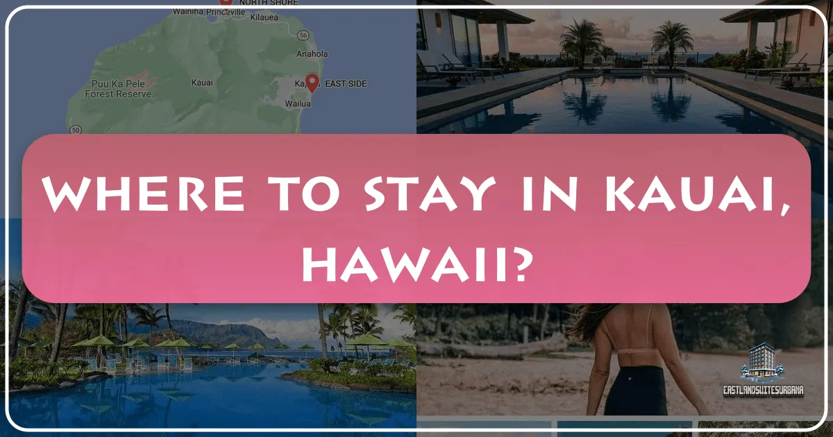 Where to Stay in Kauai, Hawaii