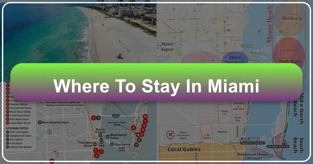 Where to Stay in Miami