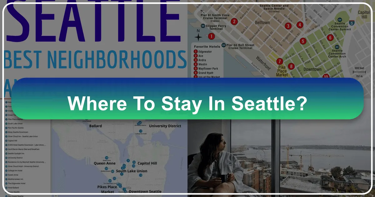 Where to Stay in Seattle