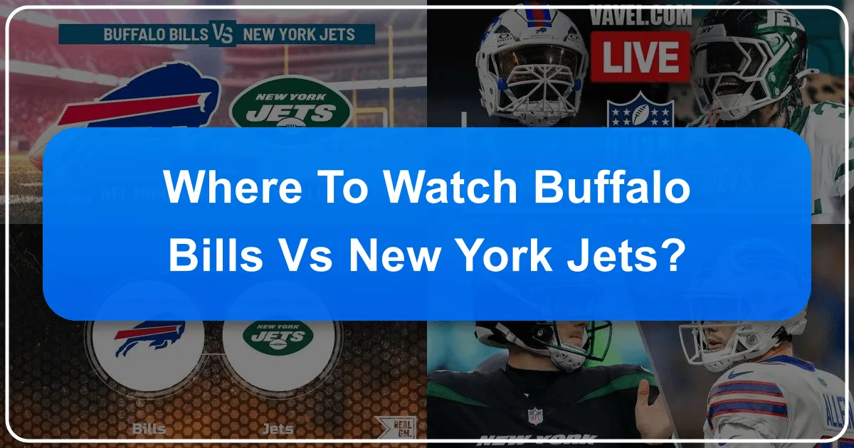 where to watch buffalo bills vs new york jets