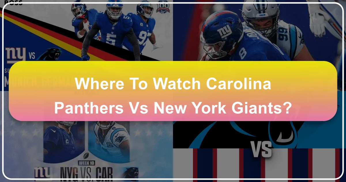 Where to Watch Carolina Panthers vs New York Giants