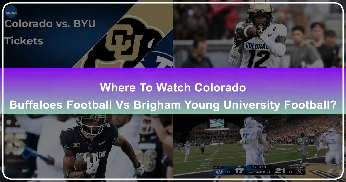 Where to Watch Colorado Buffaloes Football vs BYU Football
