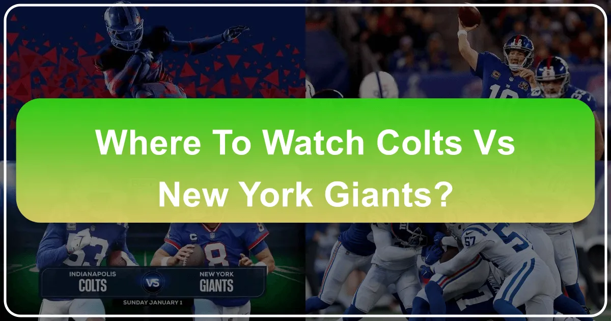 where to watch colts vs new york giants