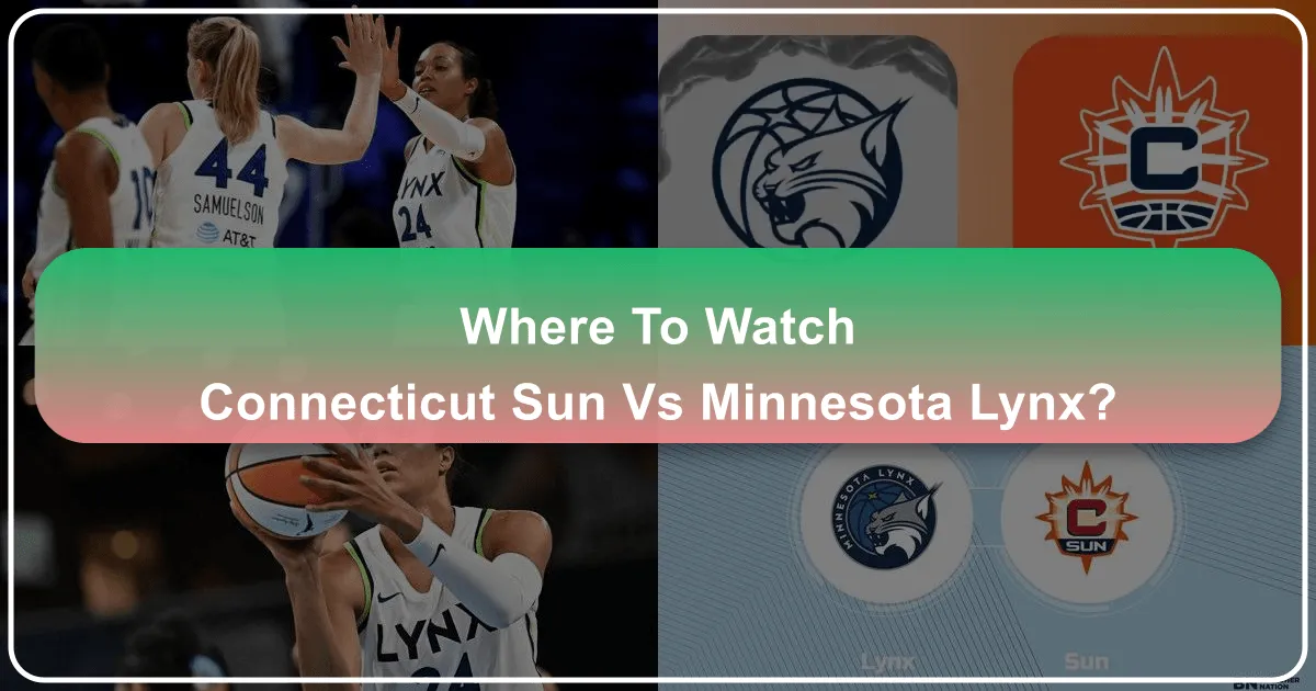 Where to Watch Connecticut Sun vs Minnesota Lynx