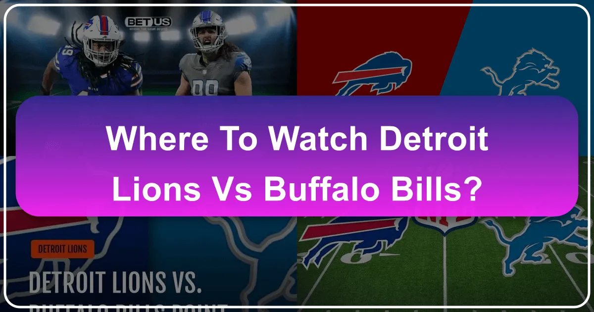 where to watch detroit lions vs buffalo bills