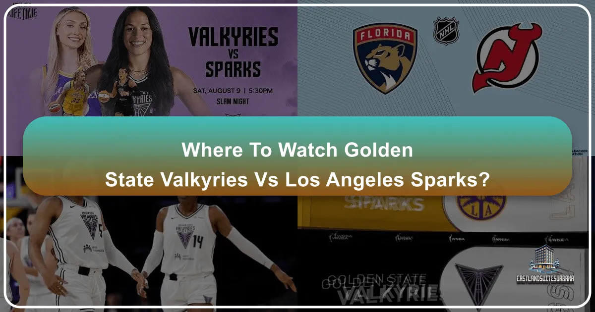 Where to Watch the Golden State Valkyries vs. Los Angeles Sparks: Your Ultimate Guide to Game Day & Bay Area Exploration