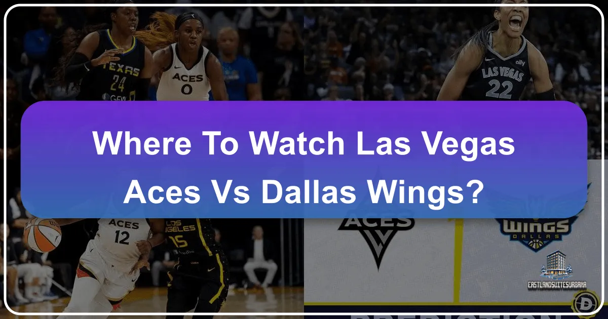 Your Ultimate Guide: Where To Watch The Las Vegas Aces Vs Dallas Wings Showdown